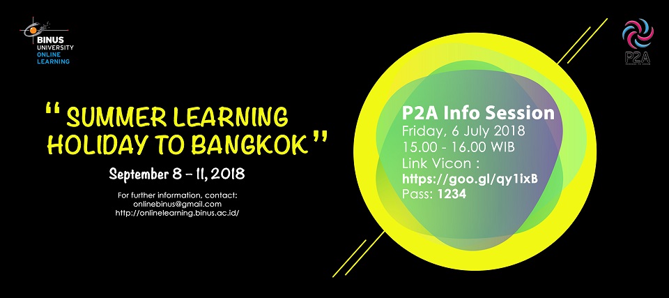 SUMMER LEARNING HOLIDAY TO BANGKOK-P2A INFO SESSION