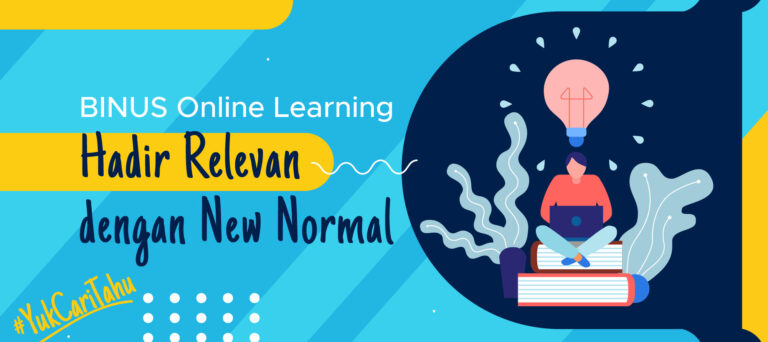 BINUS Online Learning Hadir Relevan dengan New Normal