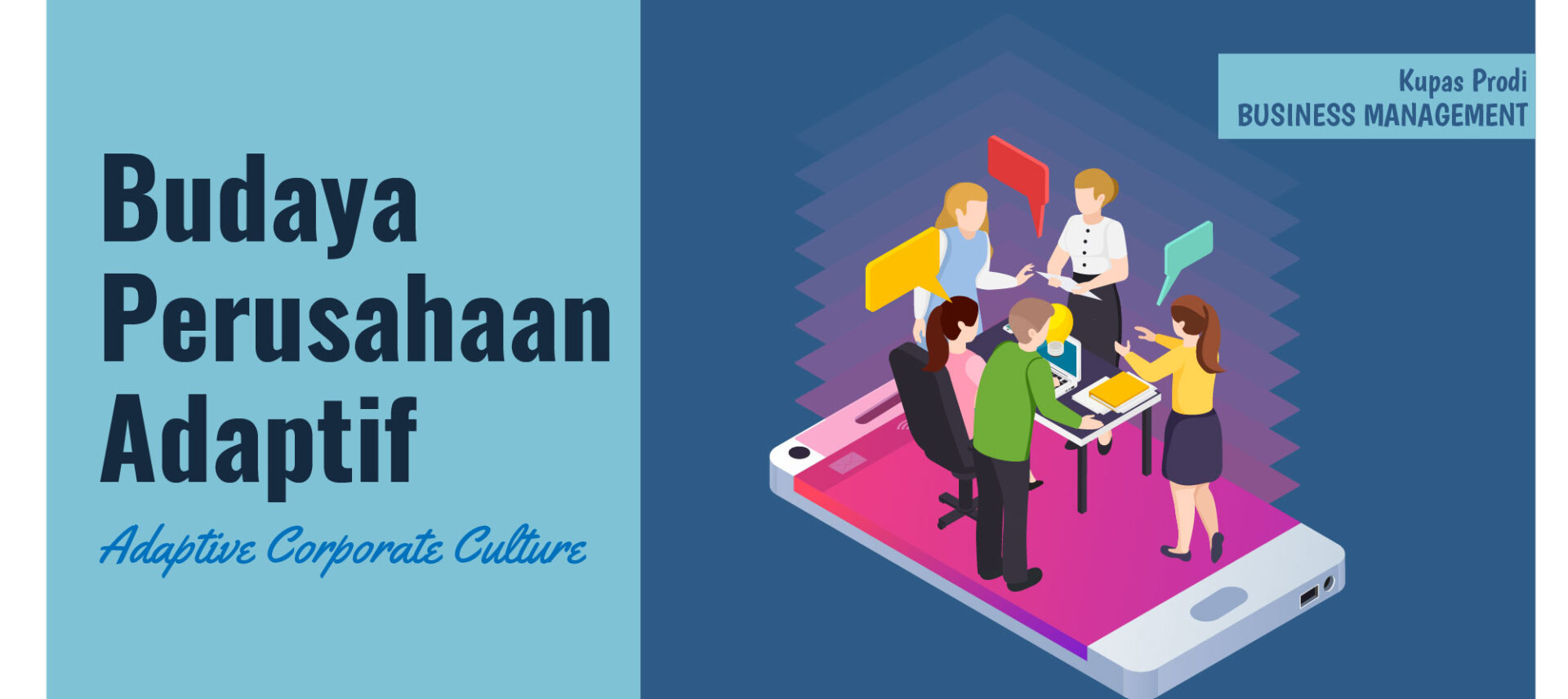 BUDAYA PERUSAHAAN ADAPTIF (ADAPTIVE CORPORATE CULTURE)