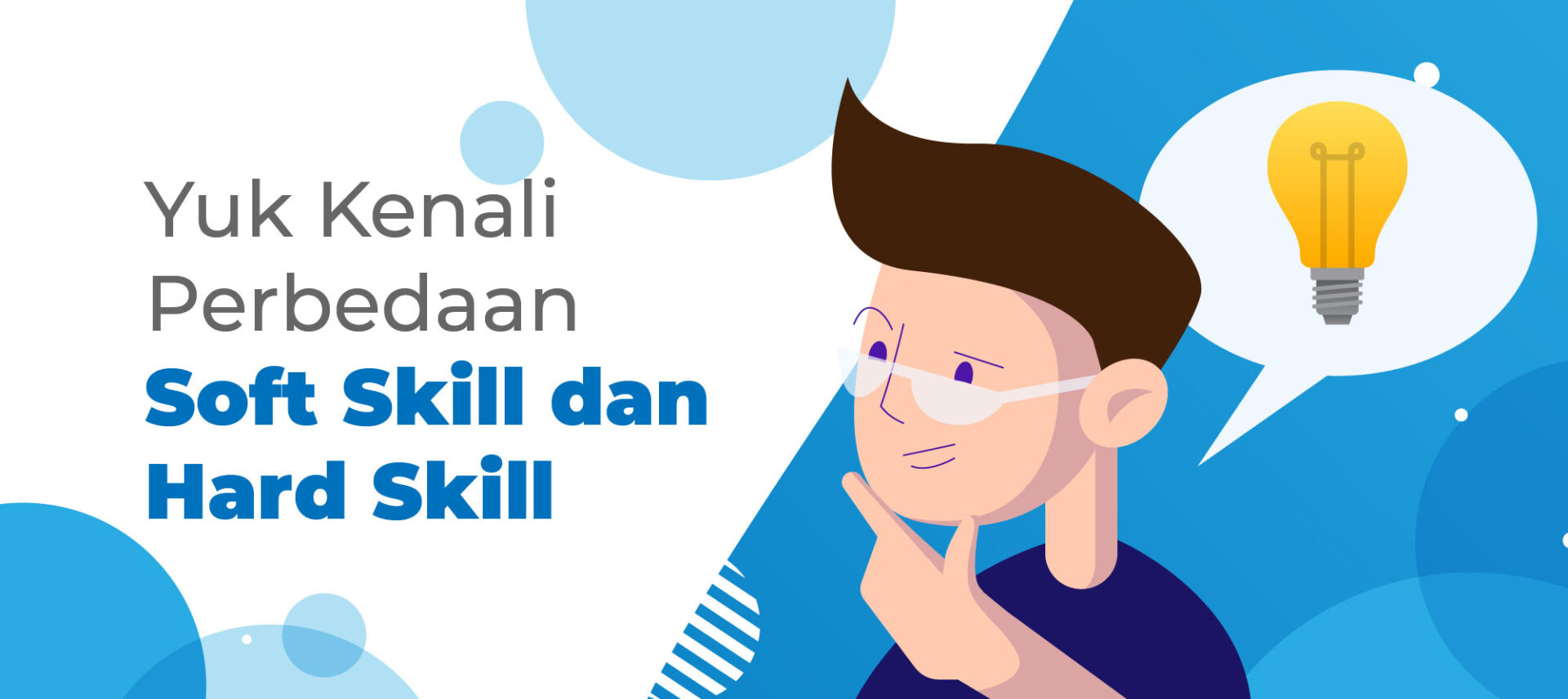 Yuk Kenali Perbedaan Soft Skill Dan Hard Skill - BINUS Online