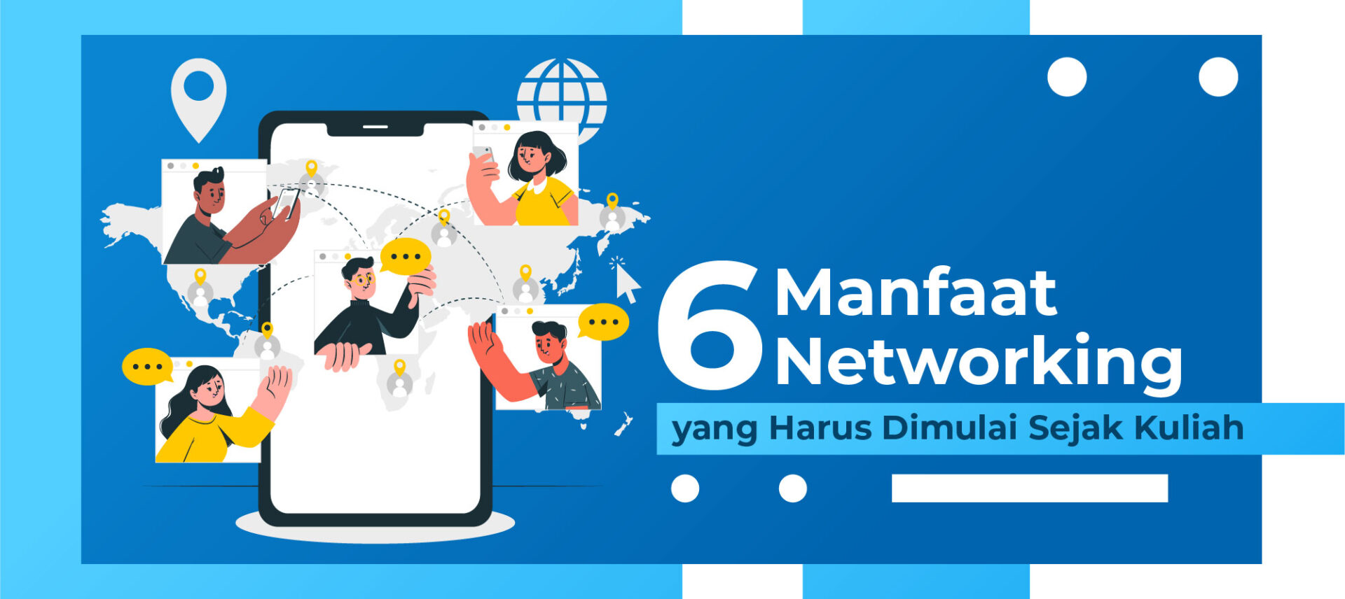 6 Manfaat Networking Yang Harus Dimulai Sejak Kuliah - BINUS Online