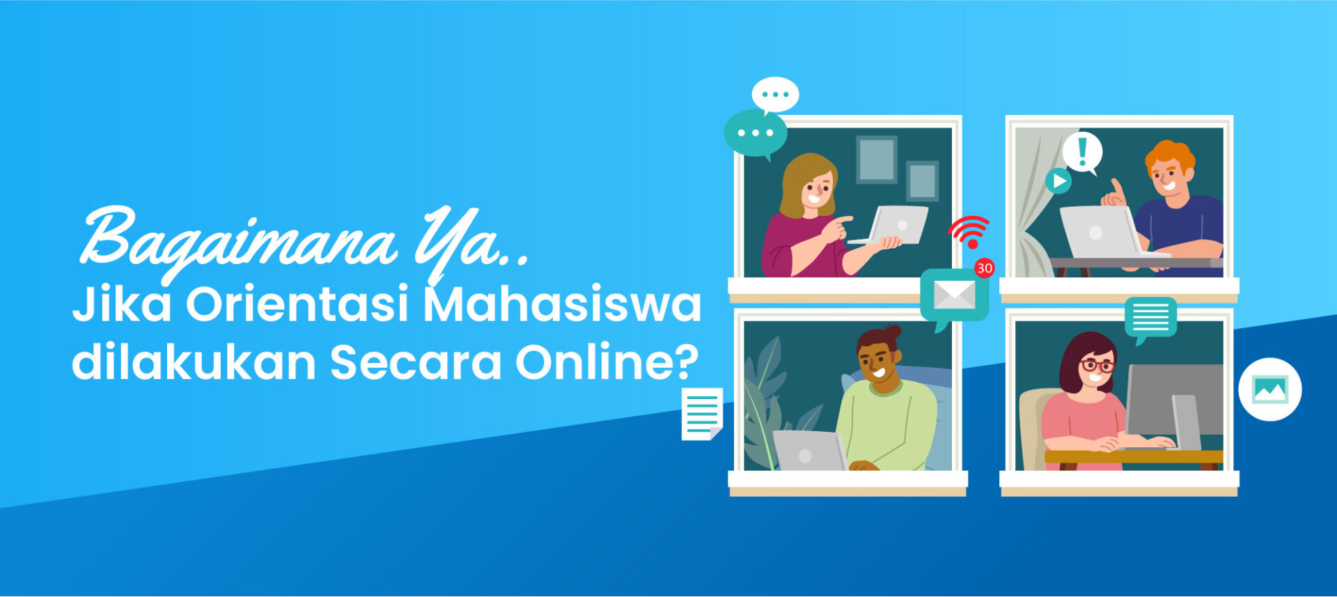 Bagaimana Ya, Jika Orientasi Mahasiswa dilakukan Secara Online?