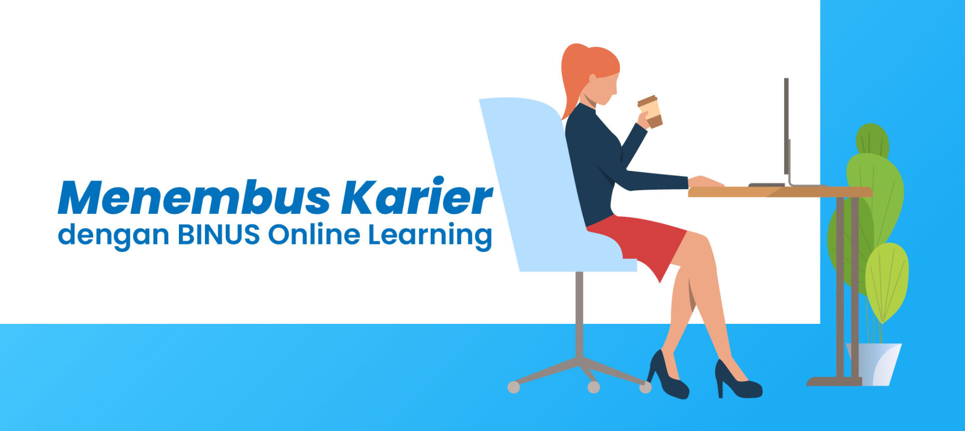 Menembus Karier dengan BINUS Online Learning
