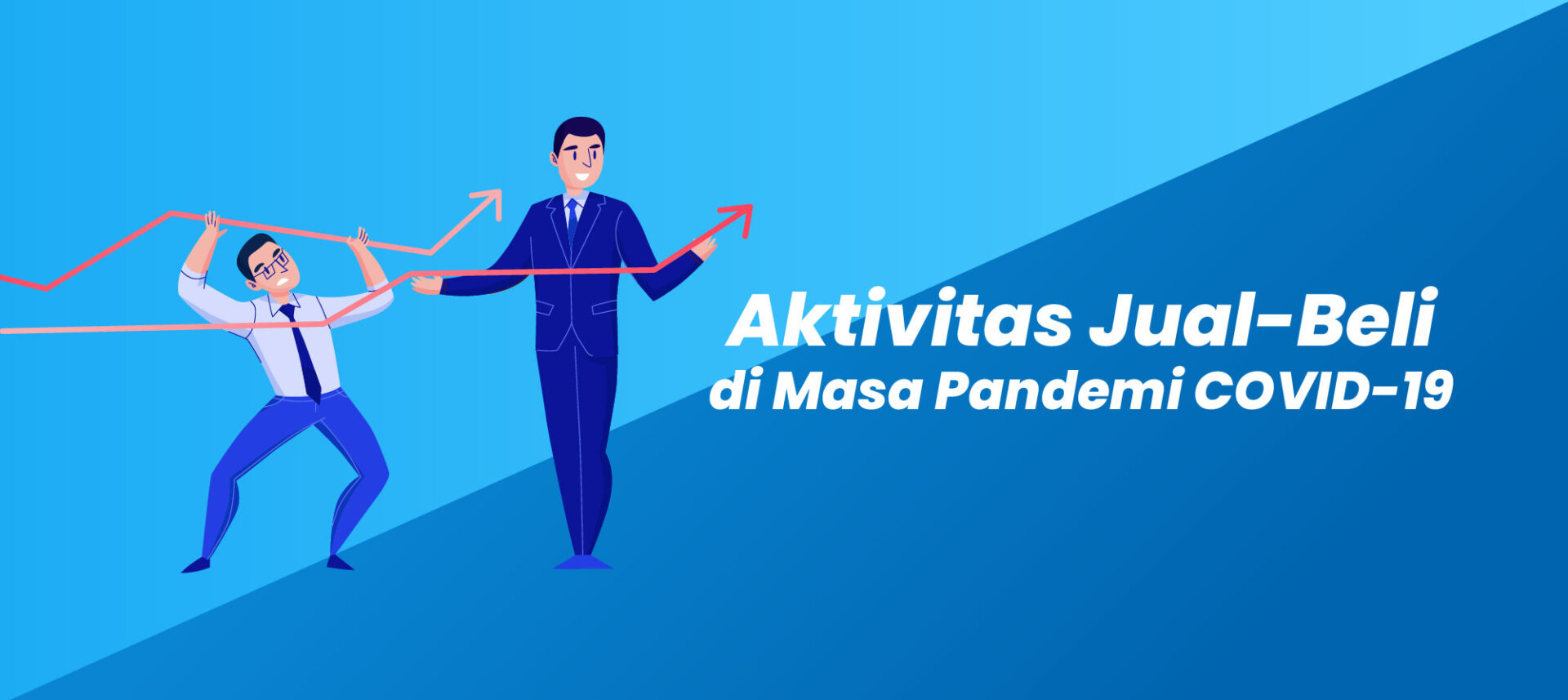 Aktivitas Jual-Beli di Masa Pandemi COVID-19