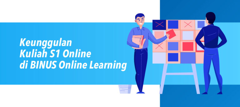 Keunggulan Kuliah S1 Online di BINUS Online Learning