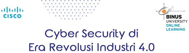 Cyber Security di Era Revolusi Industri 4.0