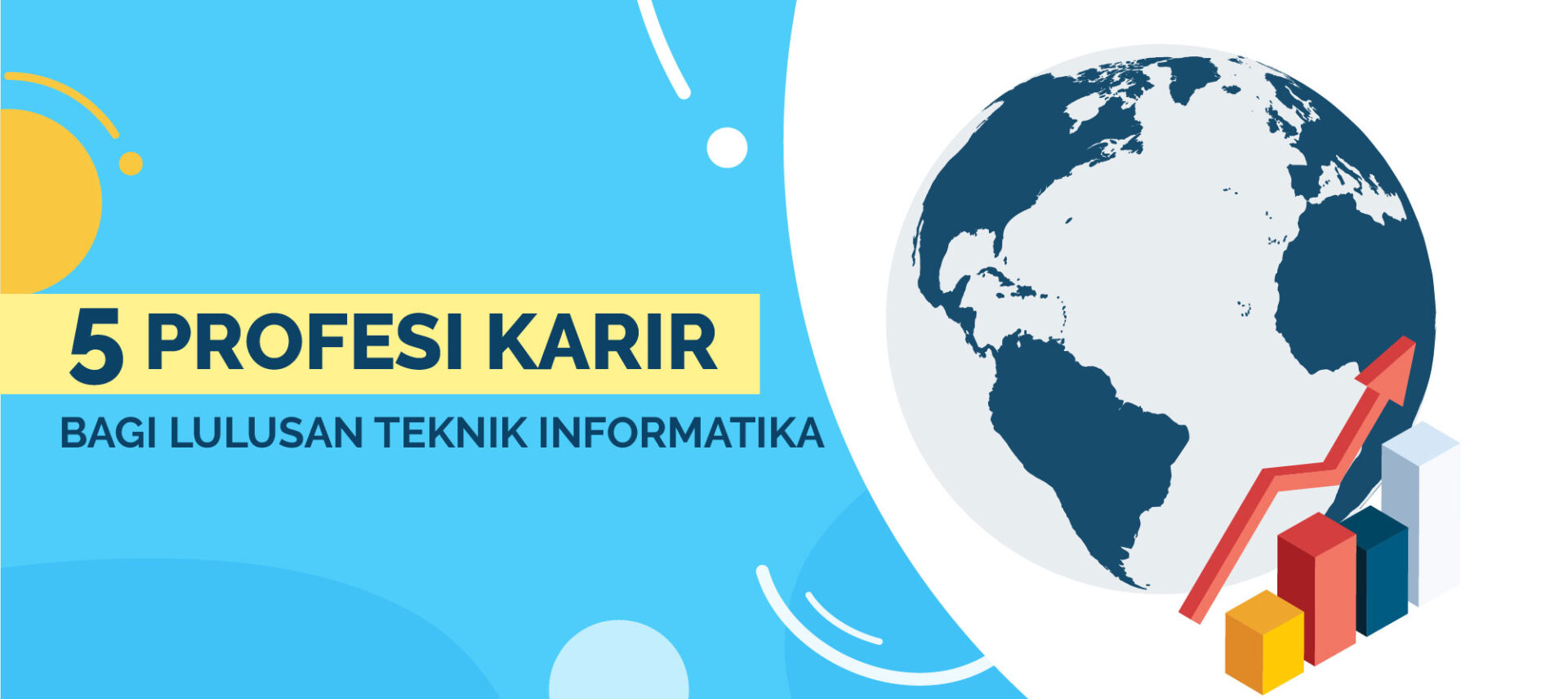 Era Digital Membuka Peluang Kerja Besar Untuk Jurusan Teknik Informatika, Apa Saja?