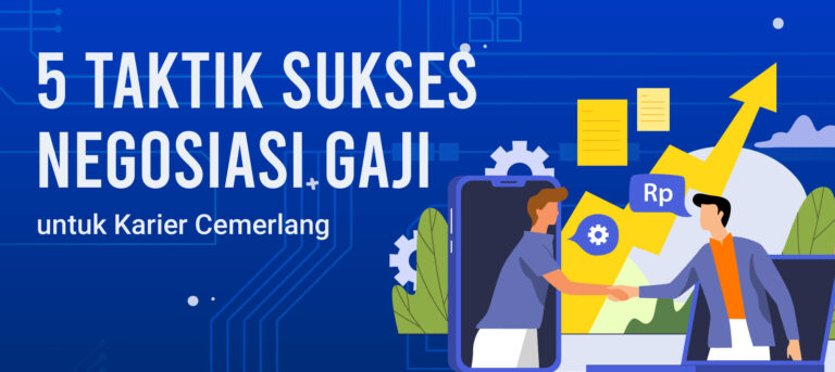 5 Taktik Sukses Negosiasi Gaji untuk Karier Cemerlang