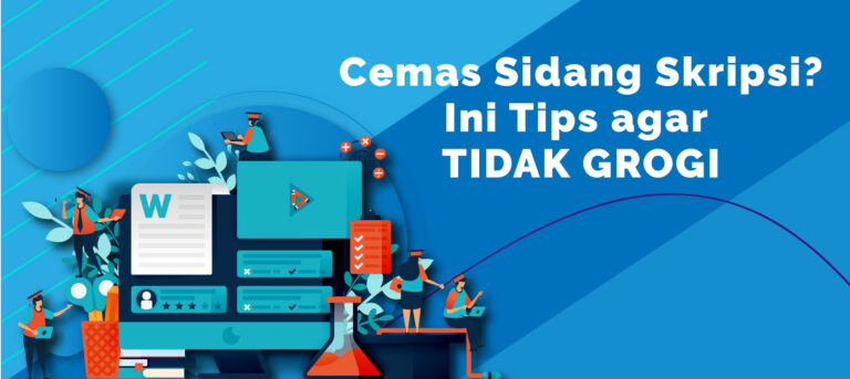 Cemas Sidang Skripsi? Ini Tips Agar Tidak Grogi