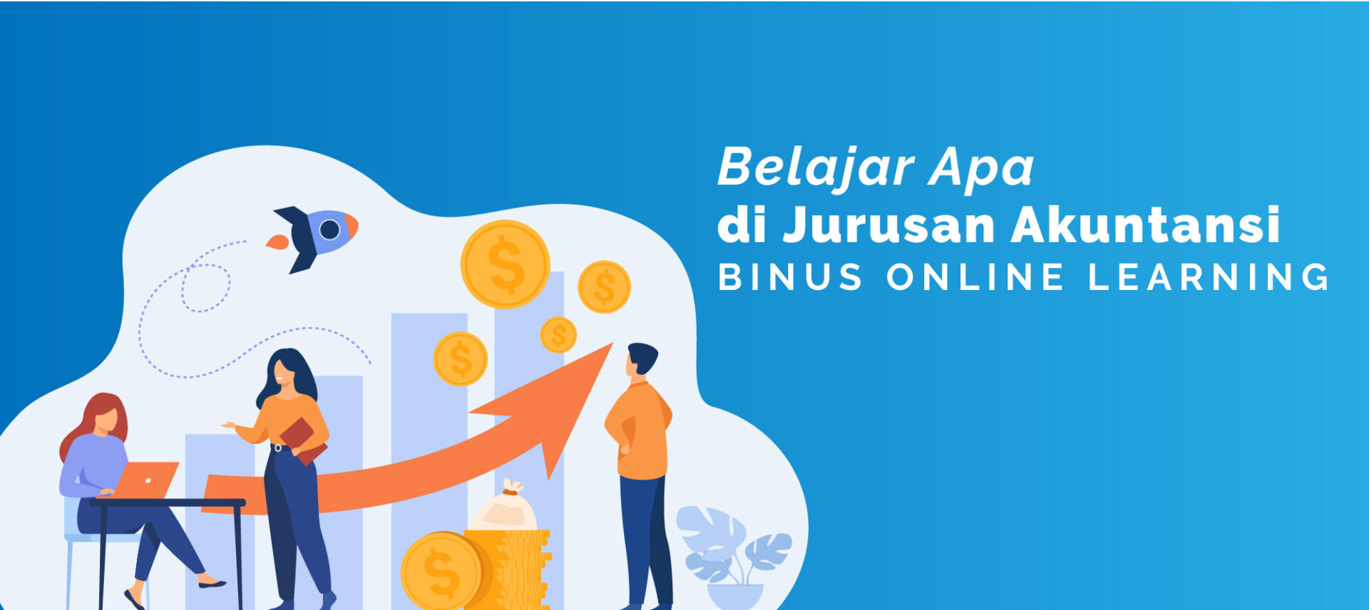 Belajar Apa di di Jurusan Akuntansi BINUS Online Learning?