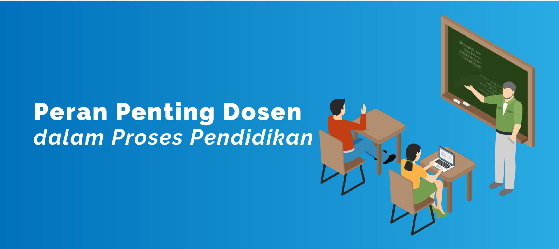 Peran Penting Dosen dalam Proses Pendidikan