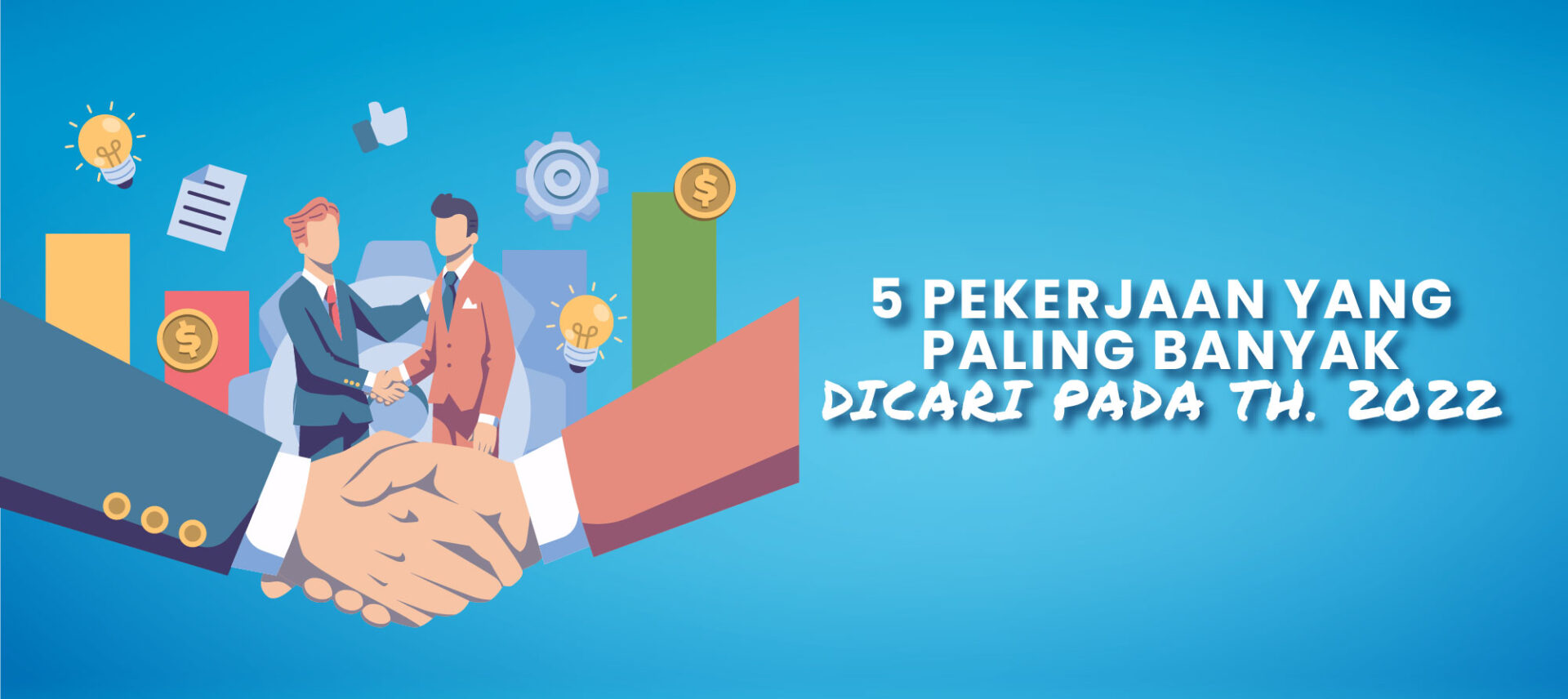 5 Pekerjaan yang Paling Banyak Dicari pada 2022