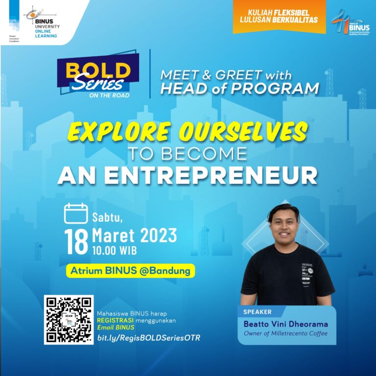 “Bold Series: Explore Ourselves to Become an Entrepreneur” bersama Mahasiswa Business Management BINUS Online