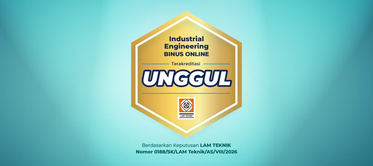 BINUS Online Raih Akreditasi Unggul untuk Program Studi Industrial Engineering